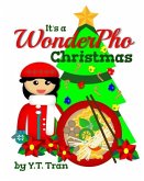 It's a WonderPho Christmas: A children's picture book for Christmas inspired by Vietnamese tradition and culture