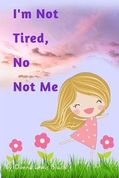 I'm Not Tired, No Not Me - Black, Donna Lewis