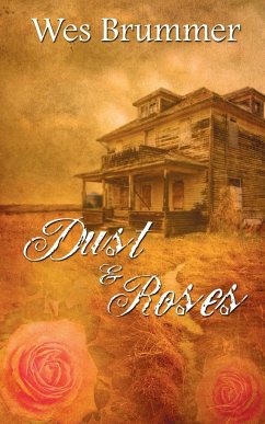 Dust and Roses - Brummer, Wes