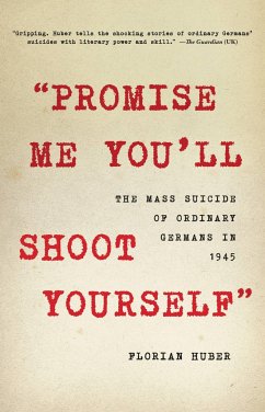 Promise Me You'll Shoot Yourself - Huber, Florian