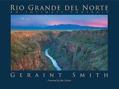 Rio Grande del Norte: An Intimate Portrait - Smith, Geraint