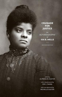 Crusade for Justice - Wells, Ida B.