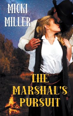 The Marshal's Pursuit - Miller, Micki