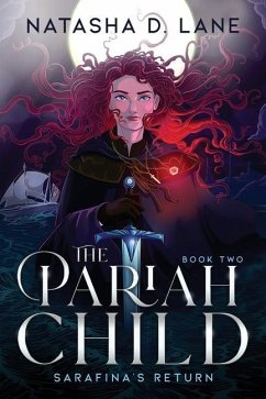 The Pariah Child: Sarafina's Return - Lane, Natasha D.