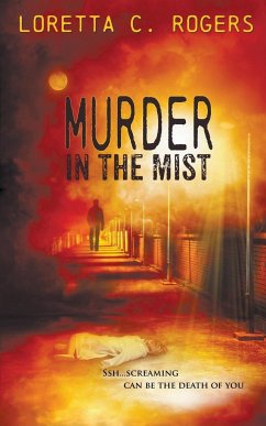 Murder in the Mist - Rogers, Loretta C.
