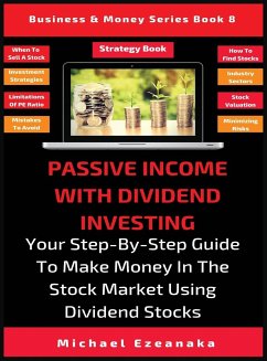 Passive Income With Dividend Investing - Ezeanaka, Michael