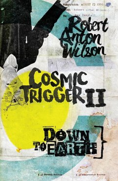 Cosmic Trigger II - Wilson, Robert Anton