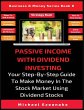 Passive Income With Dividend Investing - Bild 1
