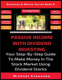 Passive Income With Dividend Investing - Ezeanaka, Michael