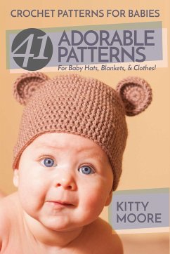 Crochet Patterns For Babies (2nd Edition) - Moore, Kitty