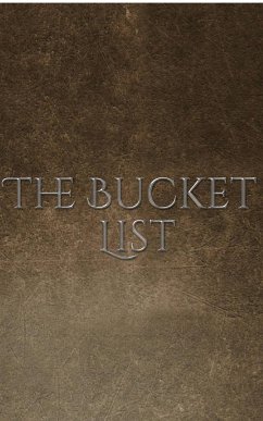 Bucket List Journal - Huhn, Michael