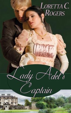 Lady Adel's Captain - Rogers, Loretta C.