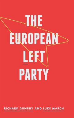 The European Left Party - March, Luke; Dunphy, Richard