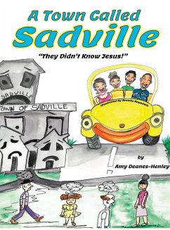 A Town Called Sadville - Deanes-Henley, Amy