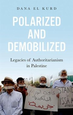 Polarized and Demobilized - El Kurd, Dana