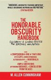 The Honorable Obscurity Handbook