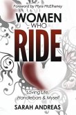 Women Who Ride: Loving Life, Handlebars and Myself