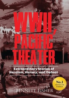 World War II, Pacific Theater - Fisher, Bennett