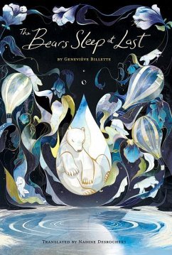 The Bears Sleep at Last - Billette, Geneviève