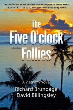 The Five O'clock Follies - Billingsley, David; Brundage, Richard