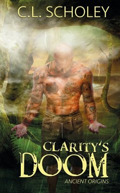 Clarity's Doom - Scholey, C. L.