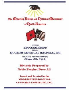 Official Proclamation of Real Moorish American Nationality - Noble Drew Ali, Timothy