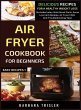 Air Fryer Cookbook For Beginners - Bild 1