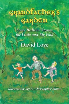 Grandfather's Garden - Loye, David