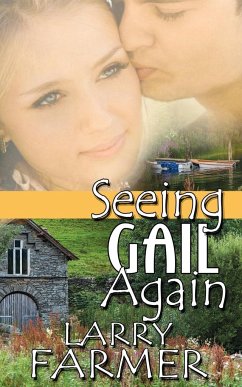 Seeing Gail Again - Farmer, Larry