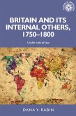 Britain and its internal others, 1750-1800 (eBook, ePUB)