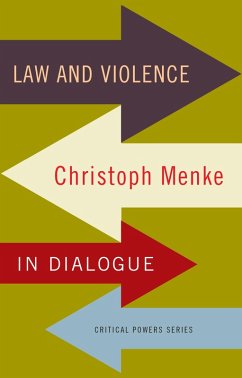 Law and violence (eBook, ePUB) - Menke, Christoph