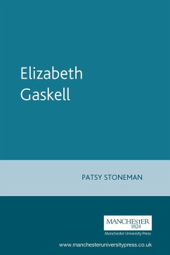 Elizabeth Gaskell (eBook, ePUB) - Stoneman, Patsy