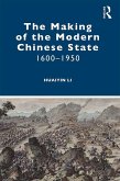 The Making of the Modern Chinese State (eBook, ePUB)