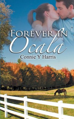 Forever in Ocala - Harris, Connie Y