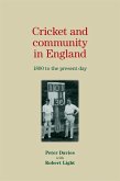 Cricket and community in England (eBook, ePUB)