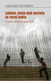 Labour, state and society in rural India (eBook, ePUB)
