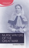 Nurse Writers of the Great War (eBook, ePUB)