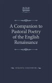 A Companion to Pastoral Poetry of the English Renaissance (eBook, ePUB)