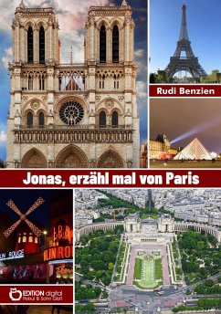 Jonas, erzähl mal von Paris (eBook, ePUB) - Benzien, Rudi