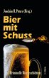 Bier mit Schuss (eBook, ePUB) - Bild 1