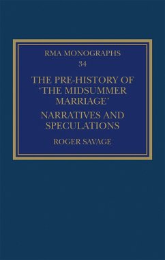 The Pre-history of 'The Midsummer Marriage' (eBook, PDF) - Savage, Roger