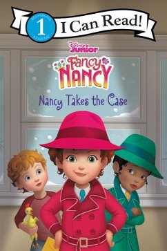 Disney Junior Fancy Nancy: Nancy Takes the Case - Saxon, Victoria