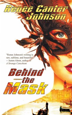 Behind the Mask - Johnson, Renee Canter