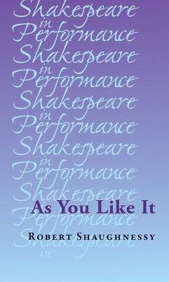 As You Like It (eBook, ePUB) - Shaughnessy, Robert