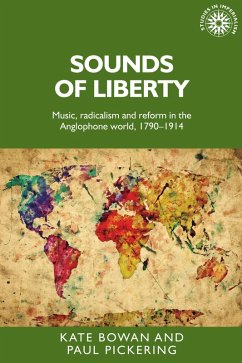 Sounds of liberty (eBook, ePUB) - Bowan, Kate; Pickering, Paul A.