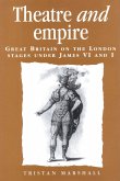 Theatre and empire (eBook, ePUB)