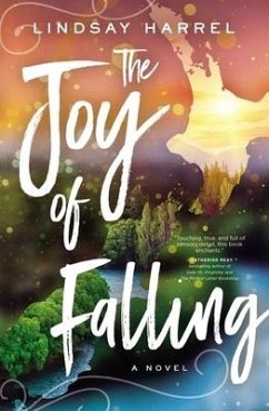 The Joy of Falling - Harrel, Lindsay