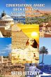 Conversational Arabic Quick and Easy -... - Bild 1