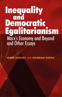 Inequality and Democratic Egalitarianism (eBook, ePUB) - Harvey, Mark; Geras, Norman
