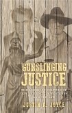 Gunslinging justice (eBook, ePUB)